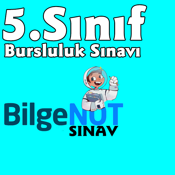 5.Sınıf Bursluluk Sınavı